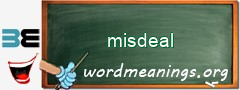 WordMeaning blackboard for misdeal